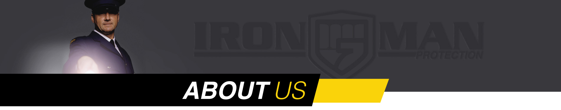 About Iron Man Protection, Houston Security