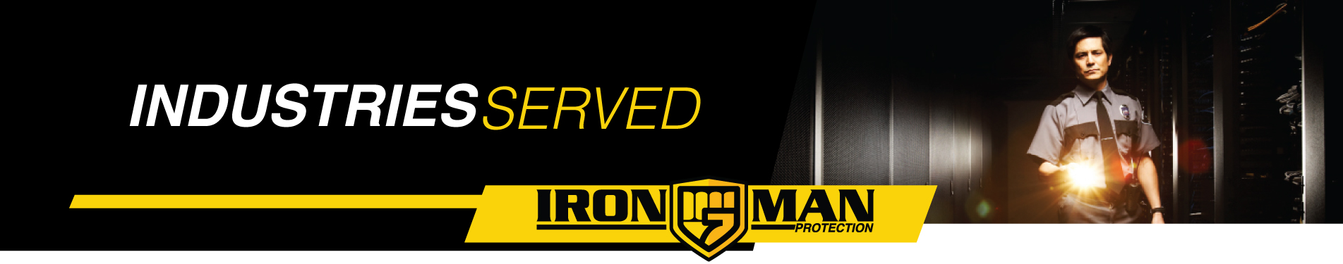 Industries Served By Iron Man Protection